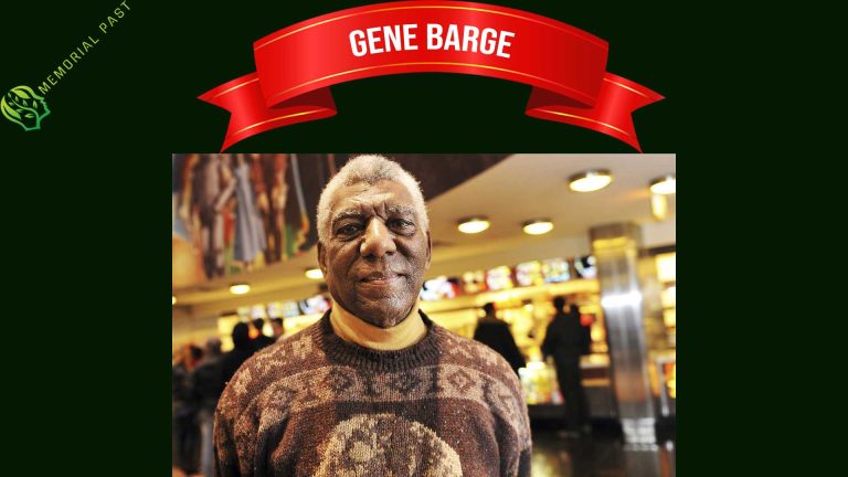 Gene Barge (1926 – 2025)