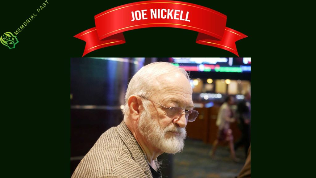 Joe Nickell died at 80 – American skeptic