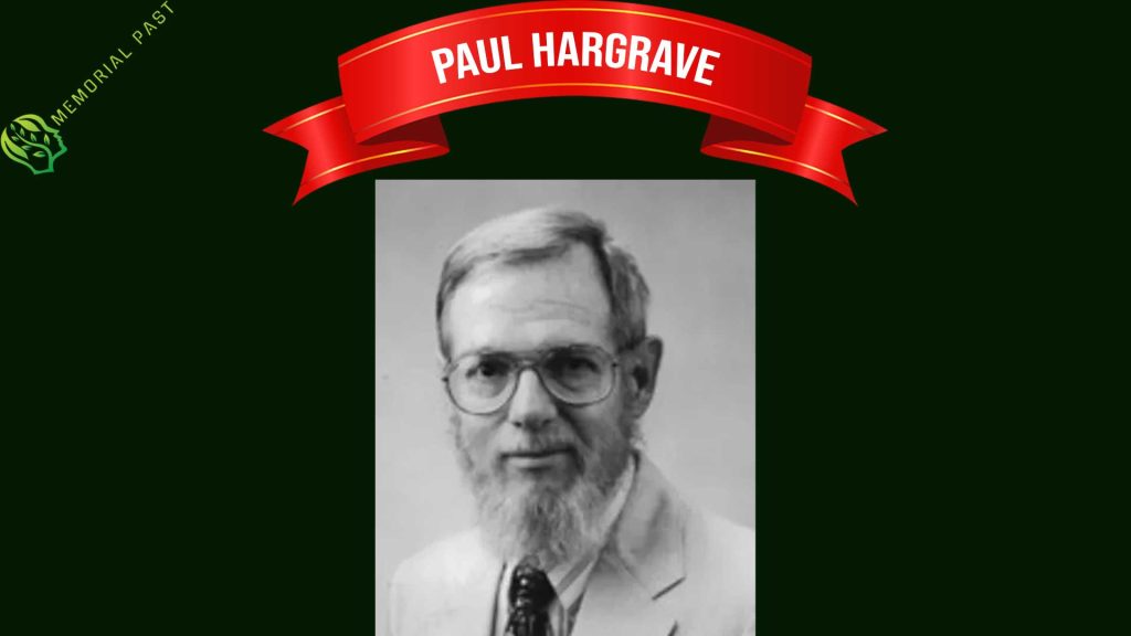 Paul Hargrave (1938 – 2025)