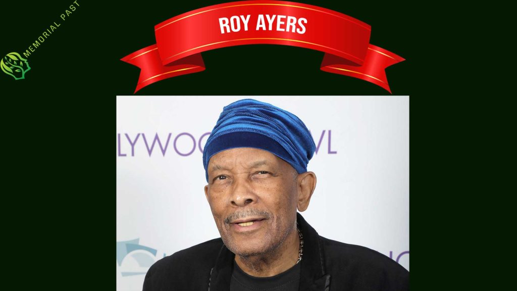 Roy Ayers died at 84 – American composer